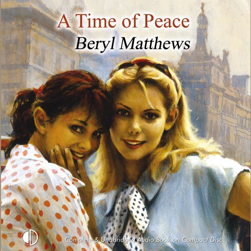 A Time of Peace, Beryl Matthews