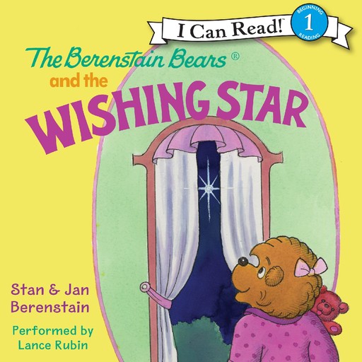 The Berenstain Bears and the Wishing Star, Jan Berenstain, Stan Berenstain