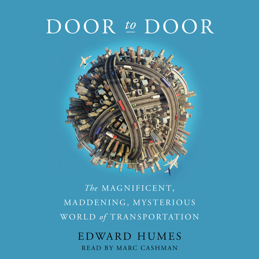 Door to Door, Edward Humes