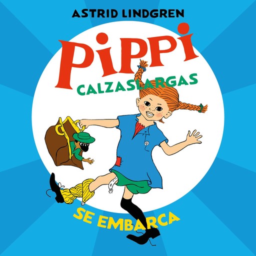 Pippi Calzaslargas se embarca, Astrid Lindgren