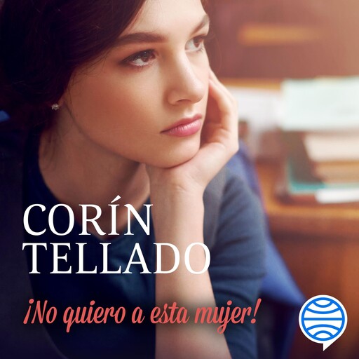 ¡No quiero a esta mujer!, Corín Tellado