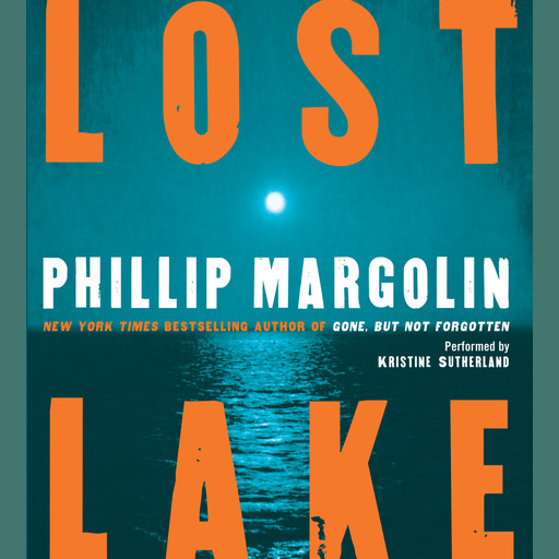 Lost Lake, Phillip Margolin