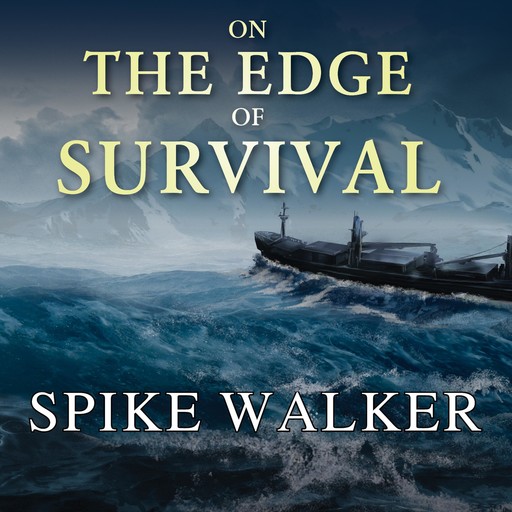 On the Edge of Survival, Spike Walker
