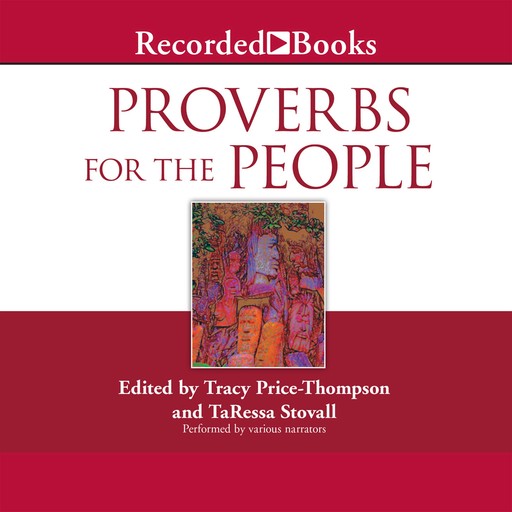 Proverbs for the People, editor, Tracy Price-Thompson, TaRessa Stovall