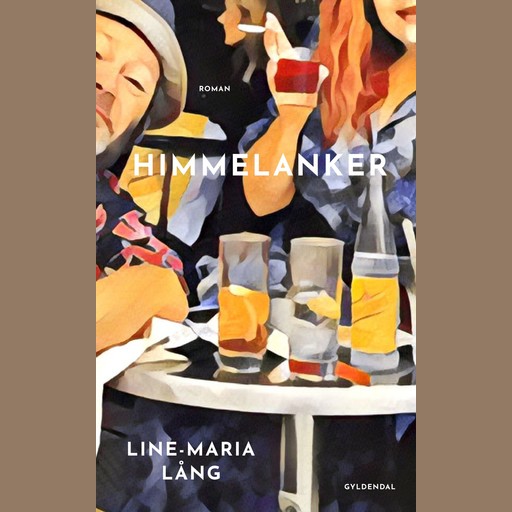 Himmelanker, Line-Maria Lång