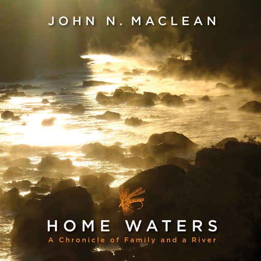Home Waters, John Maclean