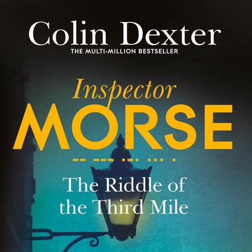 The Riddle of the Third Mile, Colin Dexter