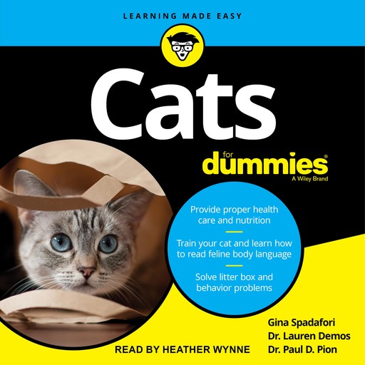 Cats For Dummies, Gina Spadafori, Paul D. Pion, Lauren Demos