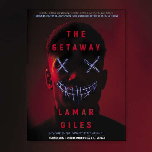 The Getaway, Lamar Giles