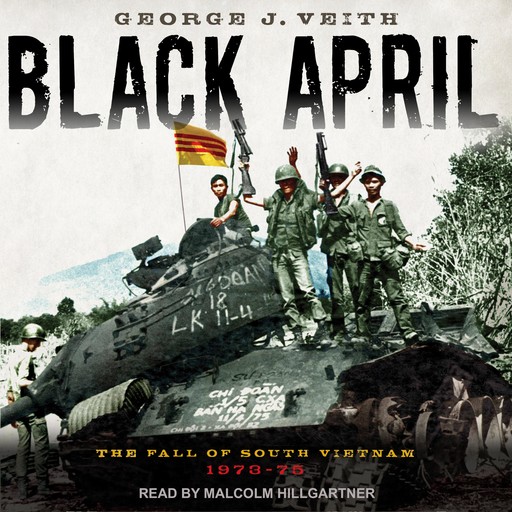 Black April, George J. Veith