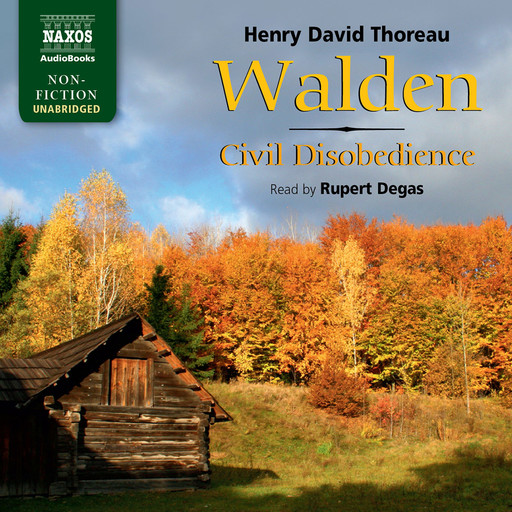 Walden, and Civil Disobedience (unabridged), Henry David Thoreau