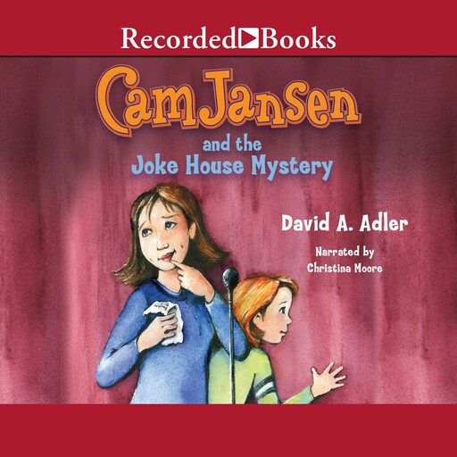 Cam Jansen and the Joke House Mystery, David Adler