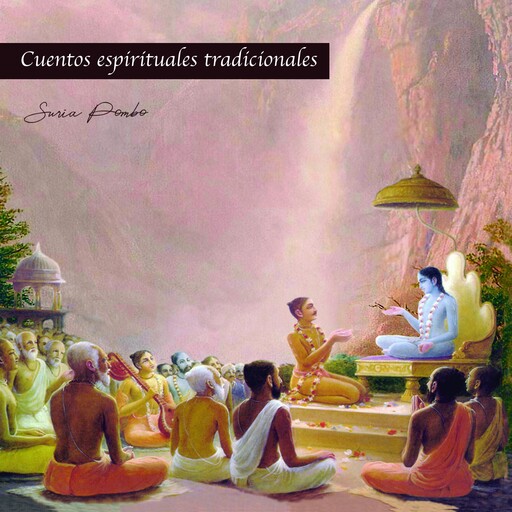 Cuentos espirituales tradicionales, Suria Pombo