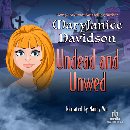 Undead and Unwed, MaryJanice Davidson