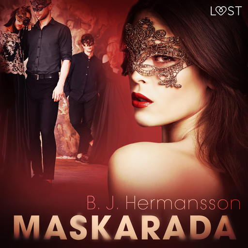 Maskarada - opowiadanie erotyczne, B.J. Hermansson