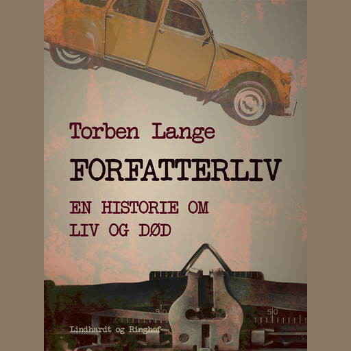 Forfatterliv: en historie om liv og død, Torben Lange