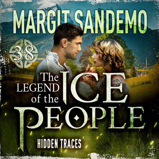 The Ice People 38 - Hidden Traces, Margit Sandemo