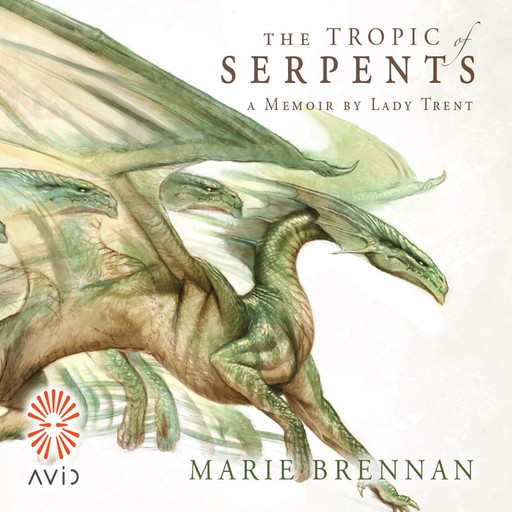 The Tropic of Serpents, Marie Brennan