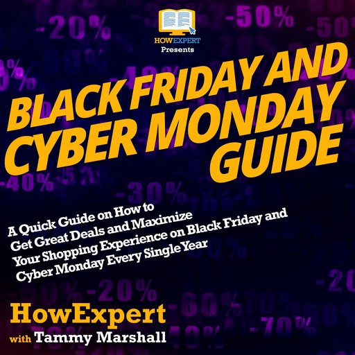 Black Friday And Cyber Monday Guide, HowExpert, Tammy Marshall