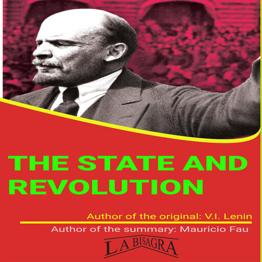 THE STATE AND REVOLUTION, MAURICIO ENRIQUE FAU