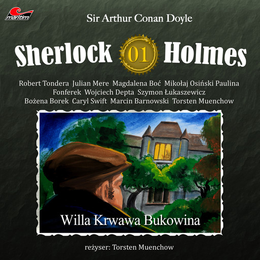 Sherlock Holmes, Odcinek 1: Willa Krwawa Bukowina, Arthur Conan Doyle