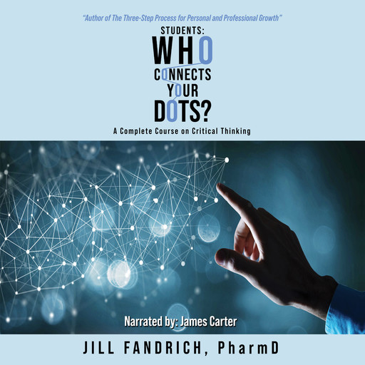 Students: Who Connects Your Dots?, Jill Fandrich PharmD