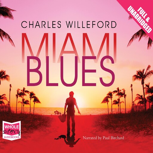 Miami Blues, Charles Willeford