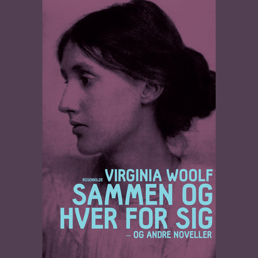 Sammen og hver for sig, Virginia Woolf
