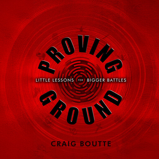 Proving Ground, Craig Boutte
