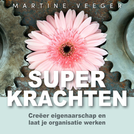 Superkrachten, Martine Veeger