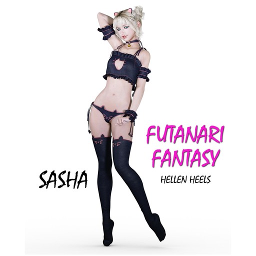 Futanari Fantasy - Sasha, Hellen Heels