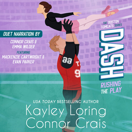 DASH: Rushing the Play, Kayley Loring, Connor Crais