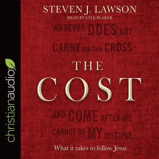 The Cost, Steven J.Lawson