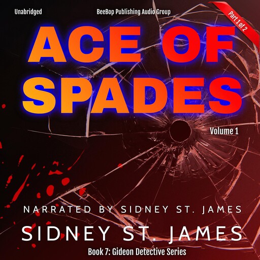 Ace of Spades, Sidney St. James