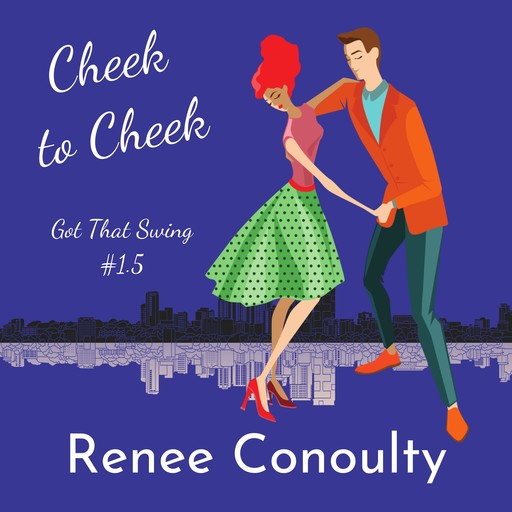 Cheek to Cheek, Renee Conoulty