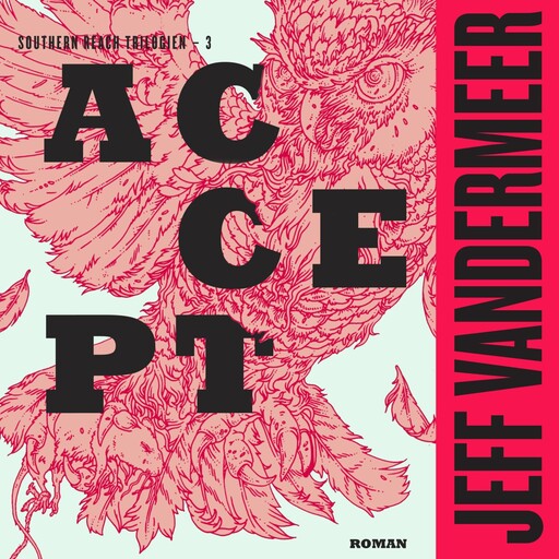 Accept, Jeff VanderMeer