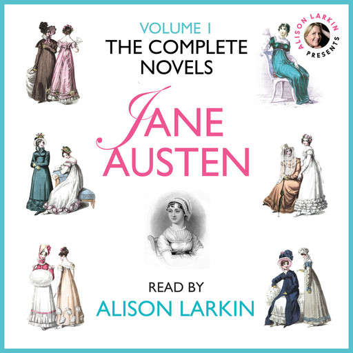 The Complete Novels of Jane Austen Volume 1, Jane Austen