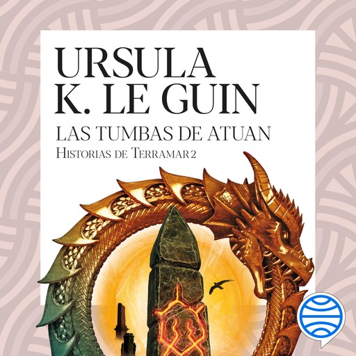 Las tumbas de Atuan, Ursula Le Guin