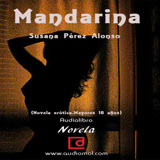 Mandarina (Novela erótica), Susana Pérez-Alonso