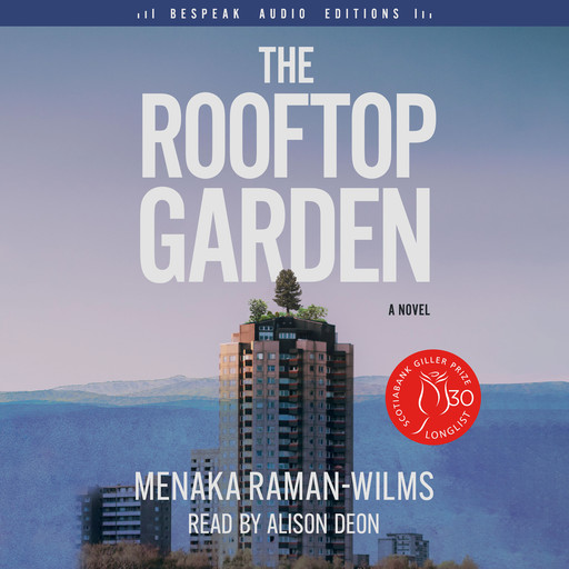 The Rooftop Garden (Unabridged), Menaka Raman-Wilms