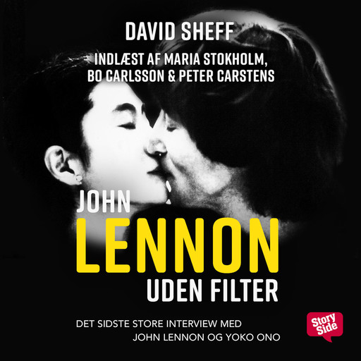 Lennon uden filter: Det sidste store interview med John Lennon og Yoko Ono, David Sheff