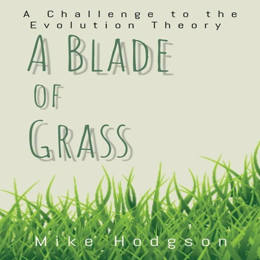 A Blade of Grass, Mike Hodgson