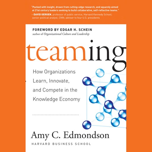 Teaming, Amy C.Edmondson