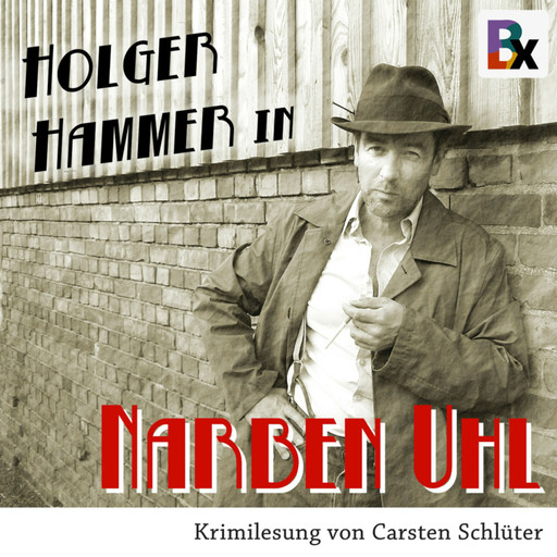 Narben Uhl, Carsten Schlüter