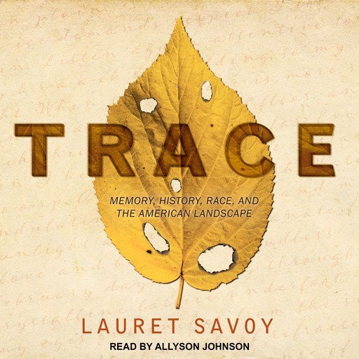 Trace, Lauret Savoy
