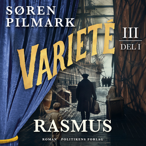 Varieté. Rasmus - del 1, Søren Pilmark