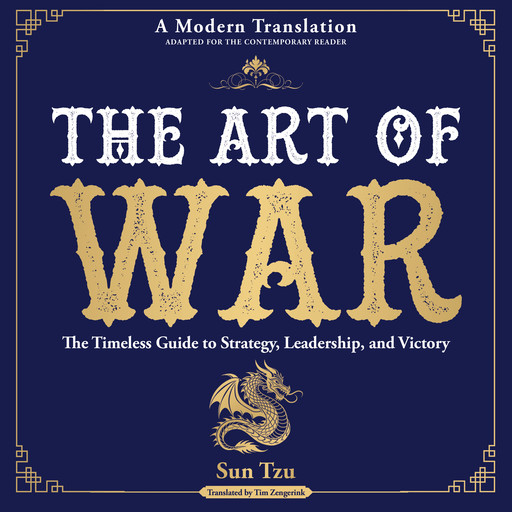 The Art of War, Sun Tzu, Tim Zengerink