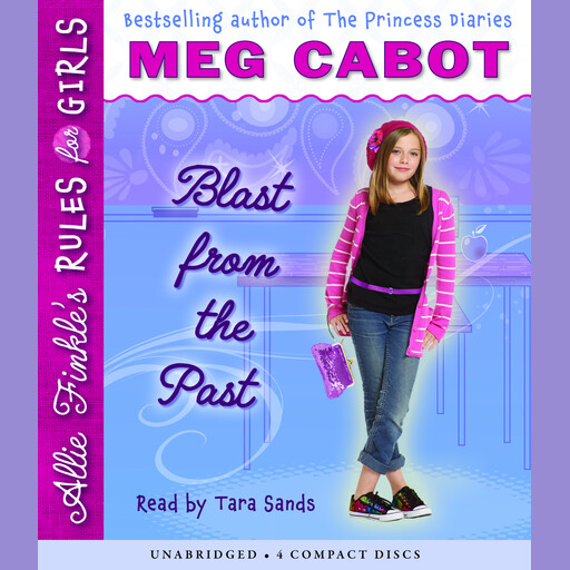 Blast from the Past (Allie Finkle's Rules for Girls #6), Meg Cabot