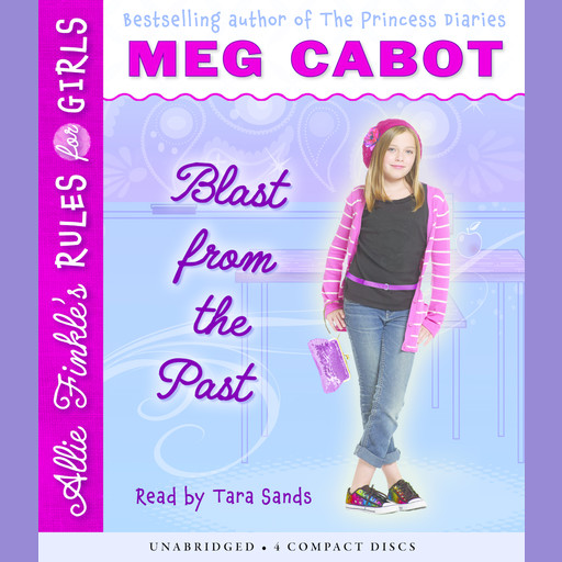 Allie Finkle's Rules for Girls, Book #6: Blast from the Past, Meg Cabot