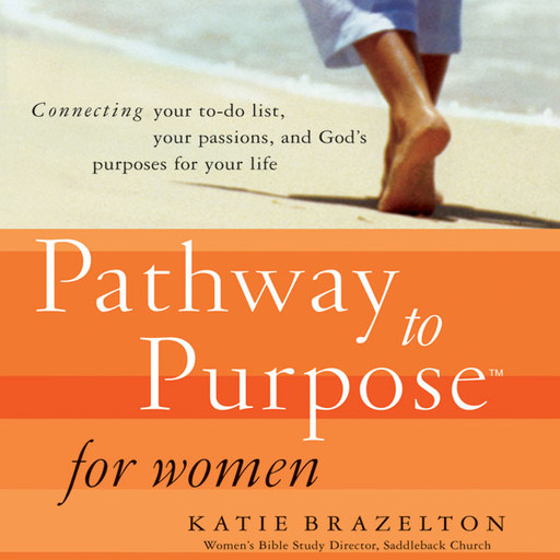 Pathway to Purpose for Women, Katherine Brazelton